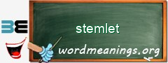 WordMeaning blackboard for stemlet